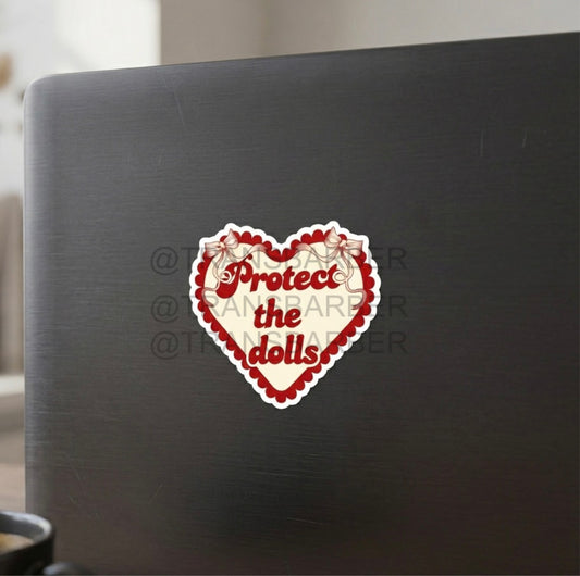 Protect The Dolls - Sticker